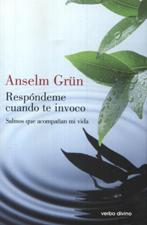 RESPONDEME CUANDO TE INVOCO. SALMOS QUE ACOMPAÑAN MI VIDA133005842