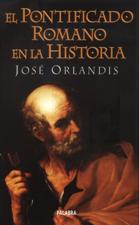 PONTIFICADO ROMANO EN LA HISTORIA