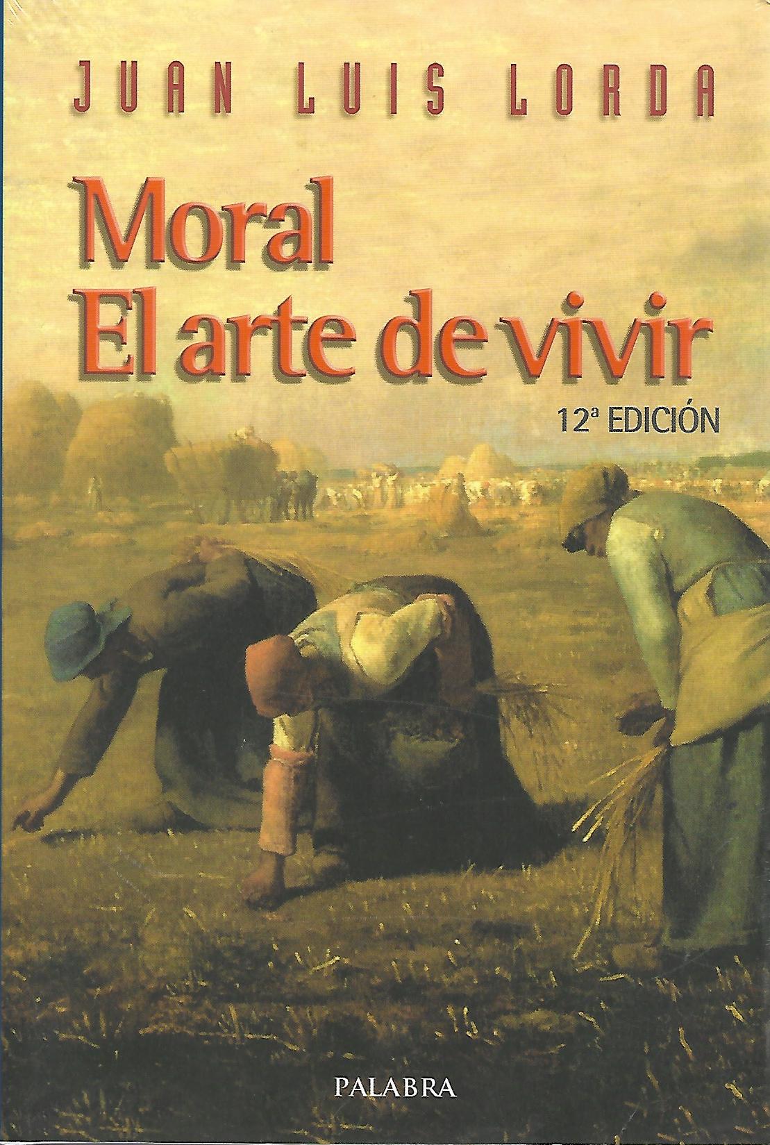 MORAL. EL ARTE DE VIVIR1708882687