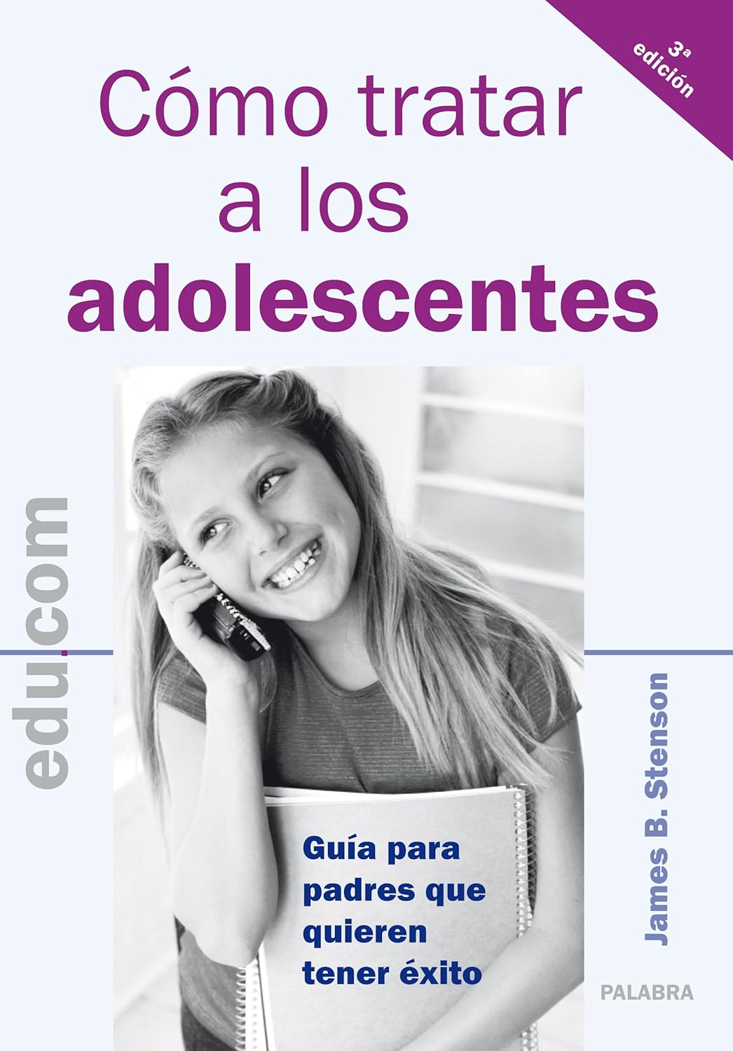 COMO TRATAR A LOS ADOLESCENTES1929117598