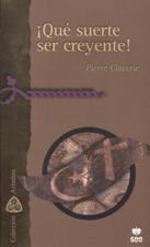 QUE SUERTE SER CREYENTE!