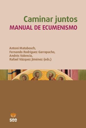 CAMINAR JUNTOS. MANUAL DE ECUMENISMO679143399