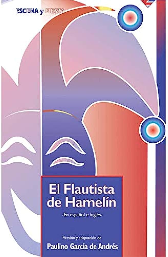 FLAUTISTA DE HAMELIN (EN ESPAÑOL E INGLES)1810817678