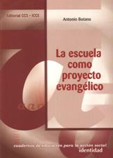 ESCUELA COMO PROYECTO EVANGELICO133005842
