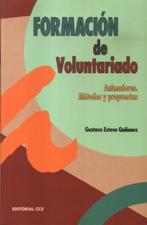 FORMACION DE VOLUNTARIADO. ANIMADORES. METODOS Y PROPUE470414461