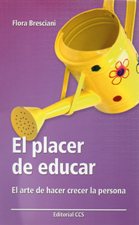 PLACER DE EDUCAR. EL ARTE DE HACER CRECER LA PERSONA1929400735