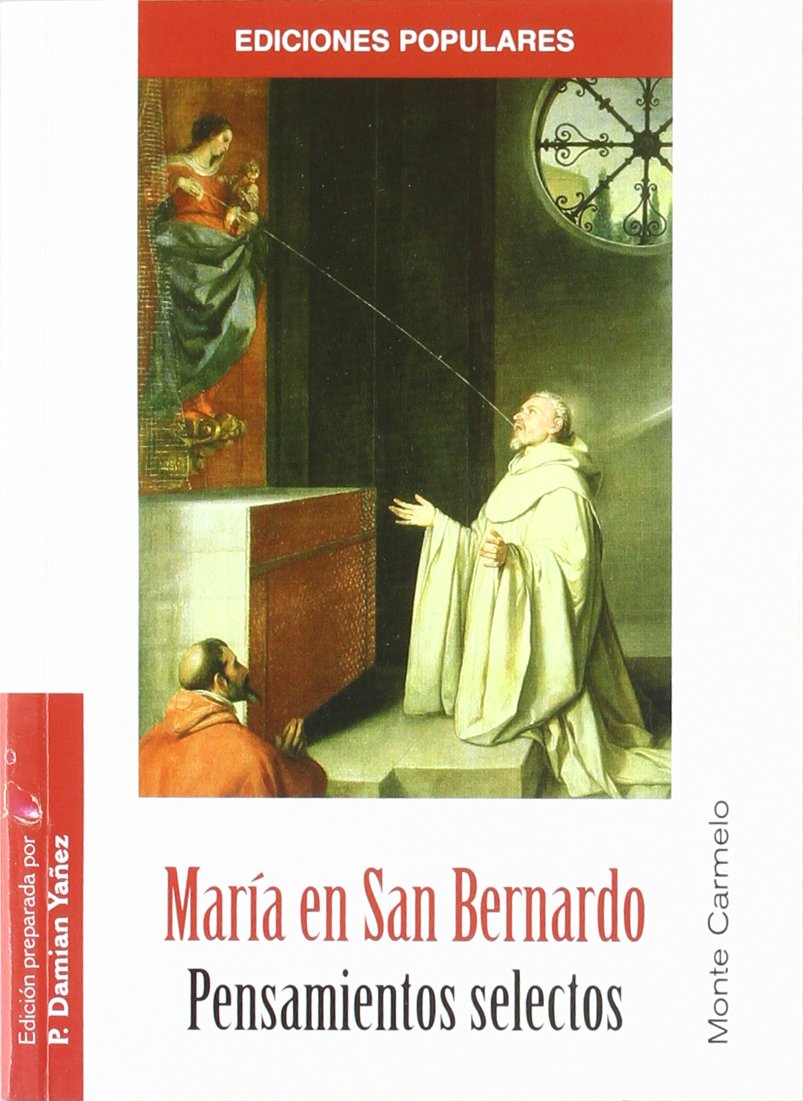 MARIA EN SAN BERNARDO. PENSAMIENTOS SELECTOS1245282234