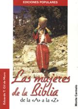 MUJERES DE LA BIBLIA DE LA 