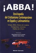 ABBA! ENCICLOPEDIA DEL CRISTIANISMO CONTEMPORANEO EN ESPAÑA Y LATINOAMERICA1976938440