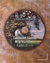 CONTENIDOS BASICOS DE LA FE CRISTIANA. EL ARBOL DE LA FE CRISTIANA1207312602