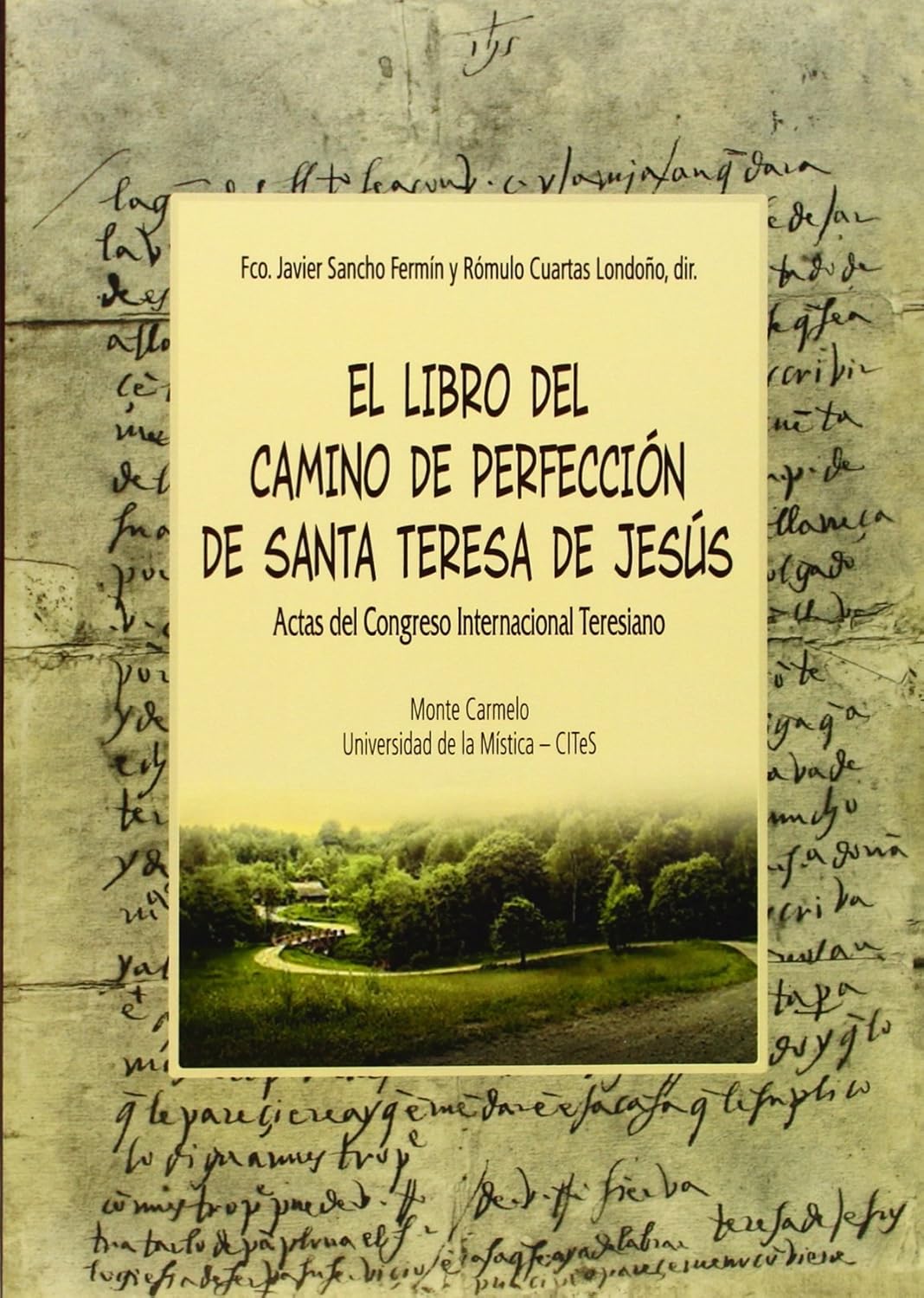 LIBRO DEL CAMINO DE PERFECCION DE SANTA TERESA DE JESUS