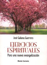 EJERCICIOS ESPIRITUALES. PARA UNA NUEVA EVANGELIZACION1315597821