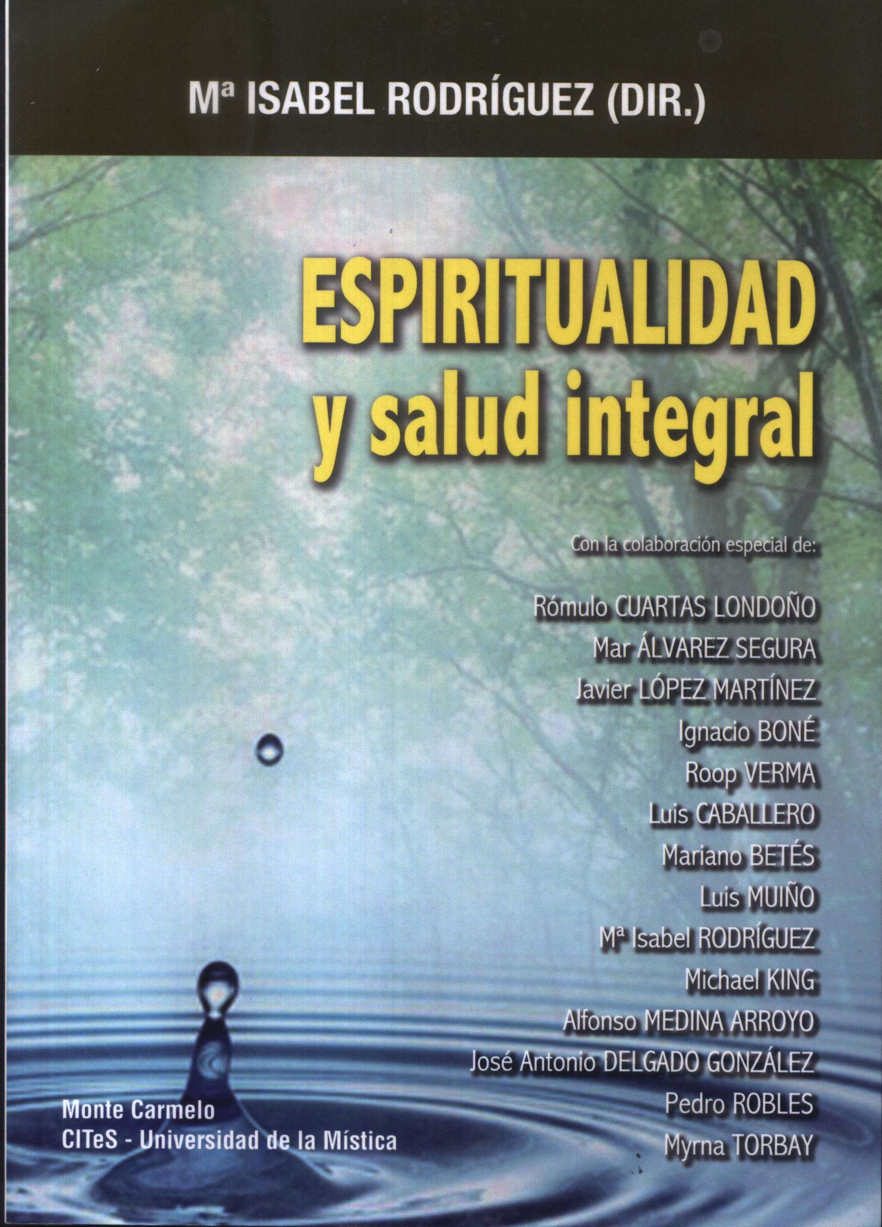 ESPIRITUALIDAD Y SALUD INTEGRAL