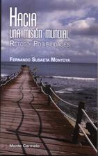 HACIA UNA MISION MUNDIAL. RETOS Y POSIBILIDADES1928009372