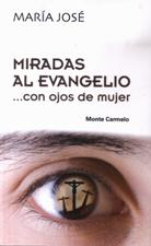 MIRADAS AL EVANGELIO... CON OJOS DE MUJER178423276
