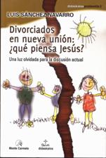 DIVORCIADOS EN NUEVA UNION: QUE PIENSA JESUS?951015925