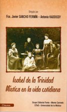 ISABEL DE LA TRINIDAD. MISTICA EN LA VIDA COTIDIANA1245282234