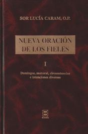NUEVA ORACION DE LOS FIELES 1. DOMINGOS,SANTORAL, CIRCUNSTANCIAS DIVERSAS1708882687