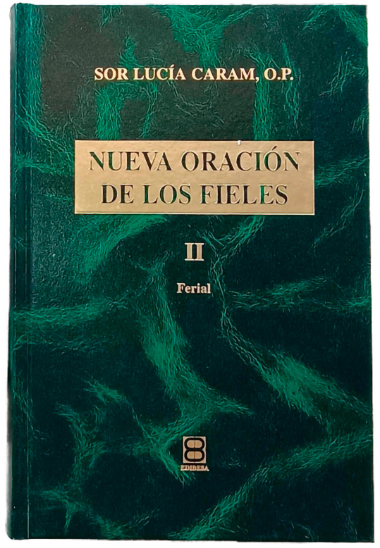 NUEVA ORACION DE LOS FIELES 2. FERIAL
