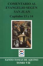 COMENTARIO AL EVANGELIO SEGUN SAN JUAN (CAP.13 Y 14)