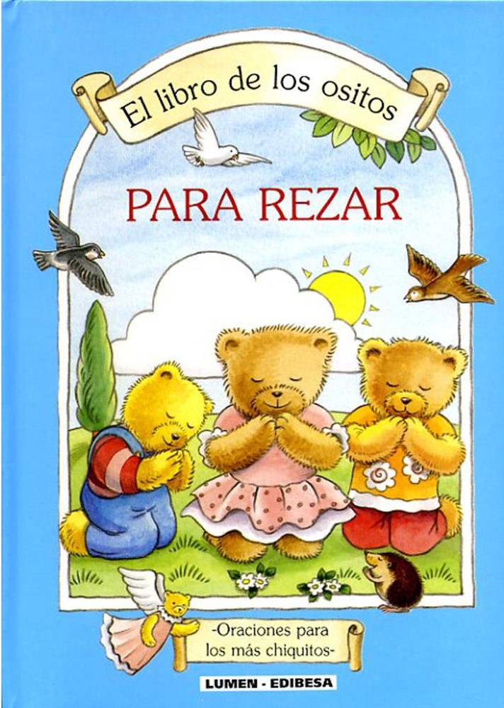 LIBRO DE LOS OSITOS. PARA REZAR