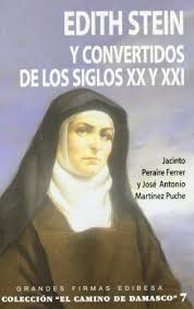 EDITH STEIN Y CONVERTIDOS DE LOS SIGLOS XX Y XXI1245282234
