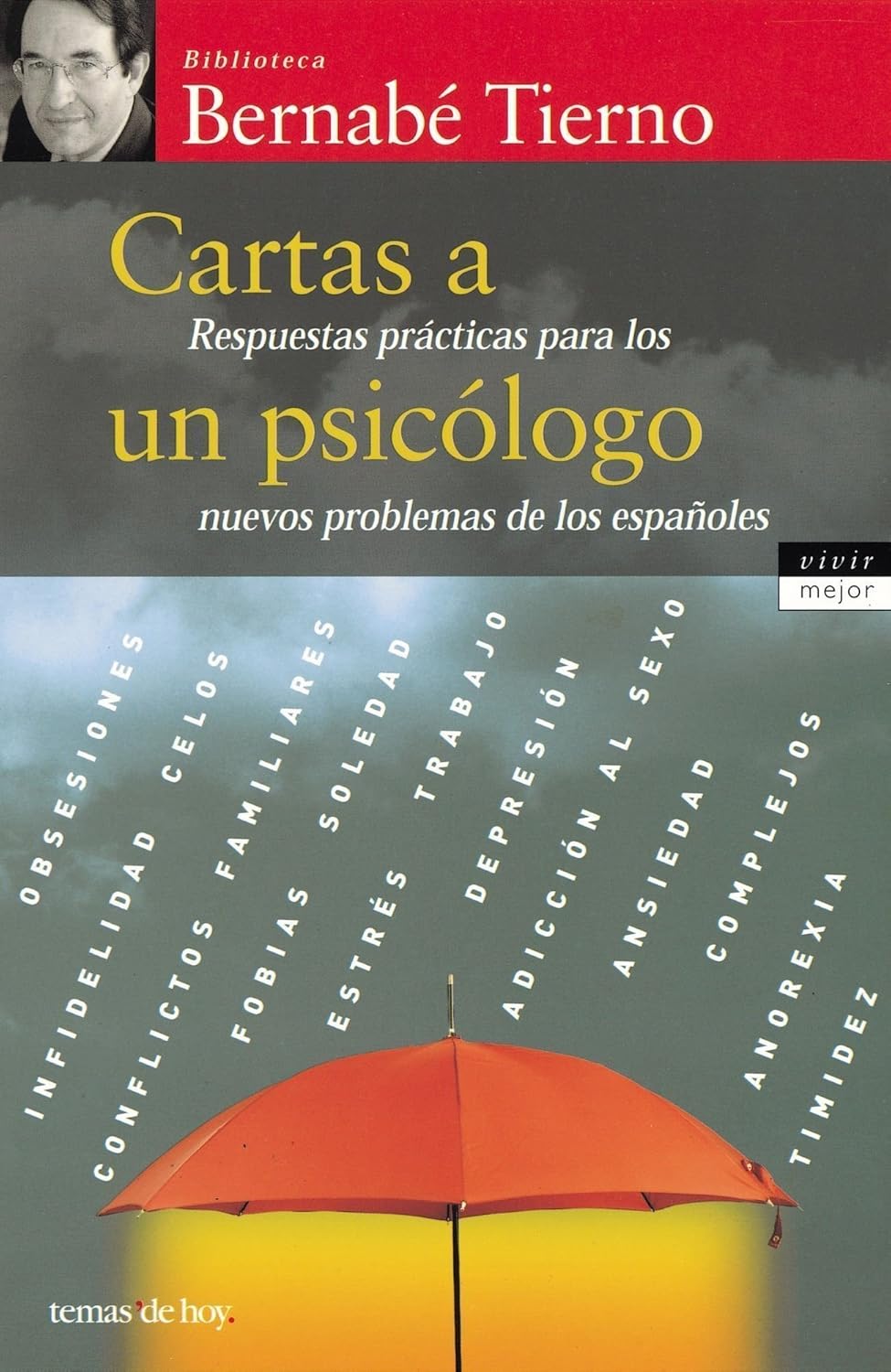 CARTAS A UN PSICOLOGO. RESPUESTAS PRACTICAS PARA LOS NUEVOS PROBLEMAS DE LO305288719
