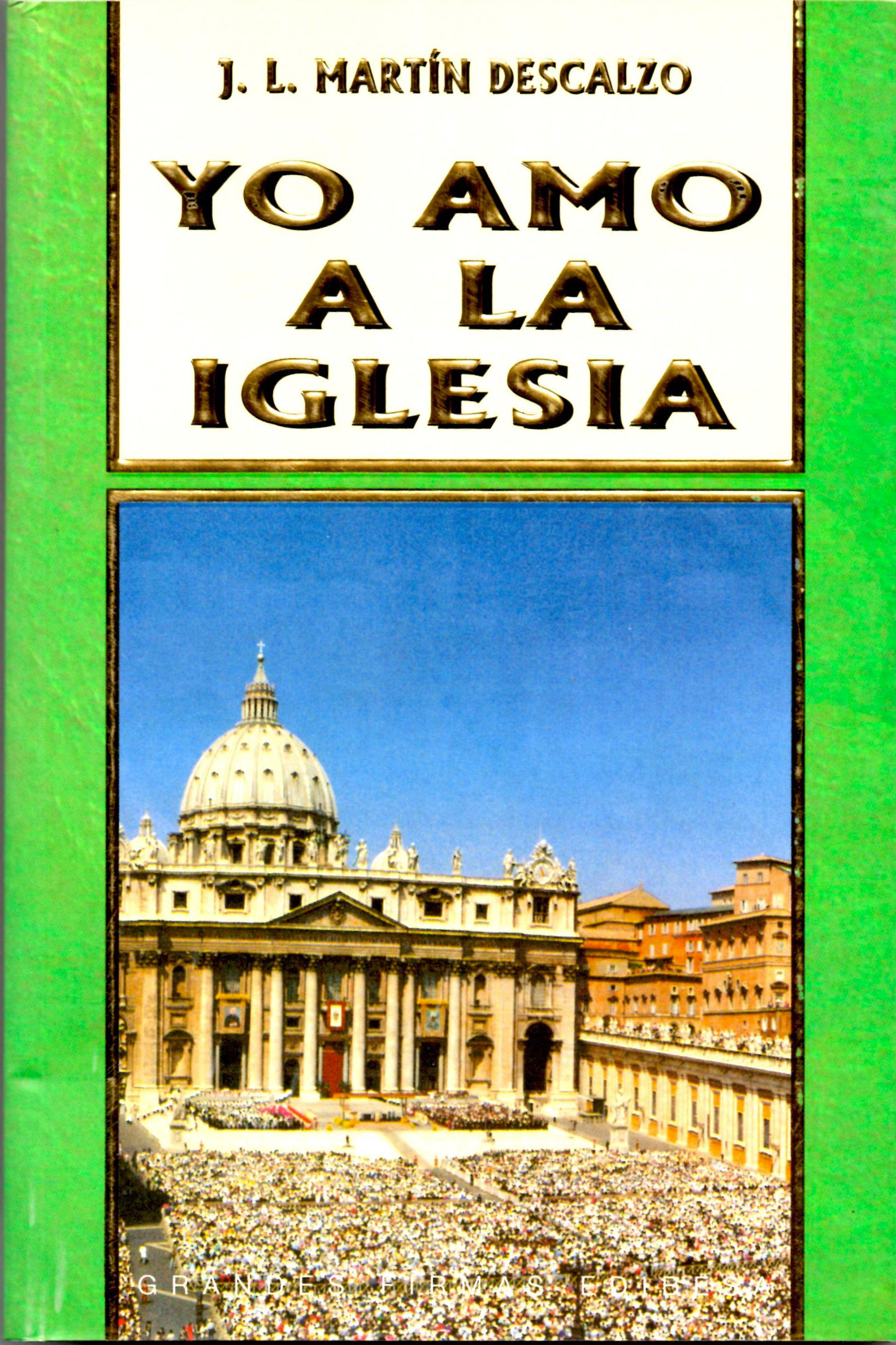 YO AMO A LA IGLESIA