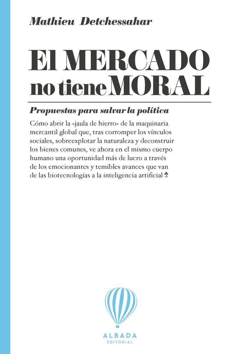EL MERCADO NO TIENE MORAL1628941567
