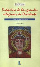 DIDACTICA DE LAS GRANDES RELIGIONES DE OCCIDENTE116599584