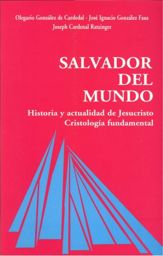SALVADOR DEL MUNDO : HISTORIA Y ACTUALIDAD DE JESUCRISTO