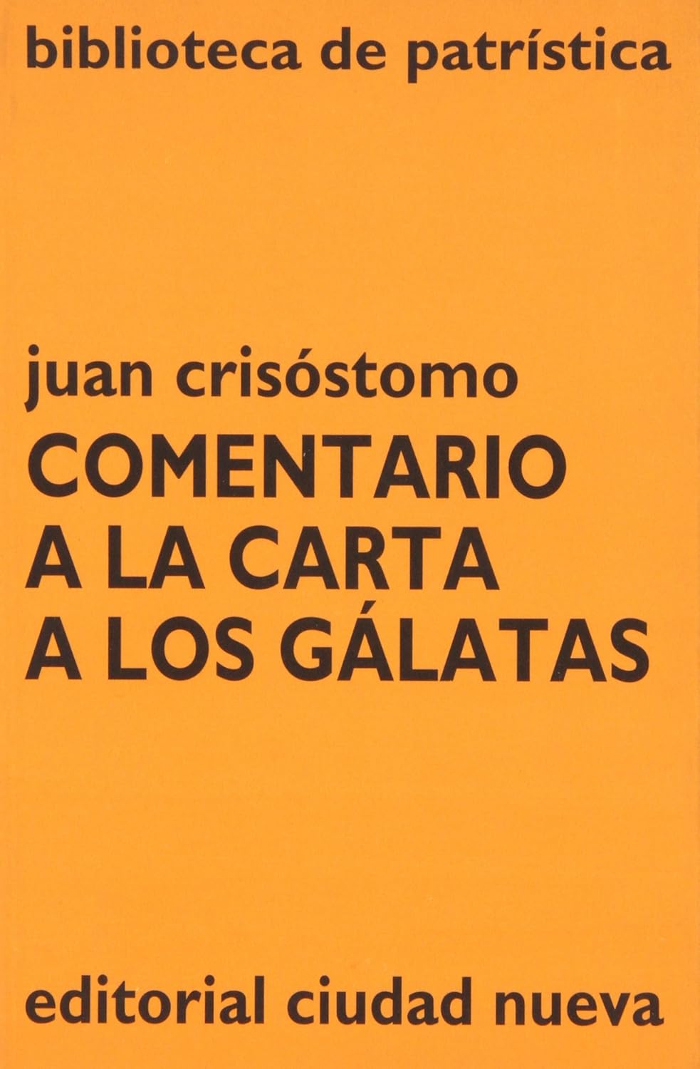 COMENTARIO A LA CARTA A LOS GALATAS133005842