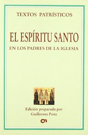 ESPIRITU SANTO EN LOS PADRES DE LA IGLESIA