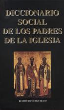 DICCIONARIO SOCIAL DE LOS PADRES DE LA IGLESIA