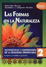FORMAS EN LA NATURALEZA. MATEMATICAS Y COMPRENSION DE LA REALIDAD OBSERV.133005842