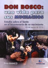 DON BOSCO: UNA VIDA PARA SUS MUCHACHOS751198029