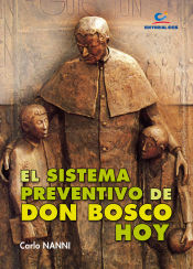 SISTEMA PREVENTIVO DE DON BOSCO HOY