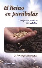 EL REINO EN PARABOLAS. CATEQUESIS BIBLICAS CON ADULTOS57961597