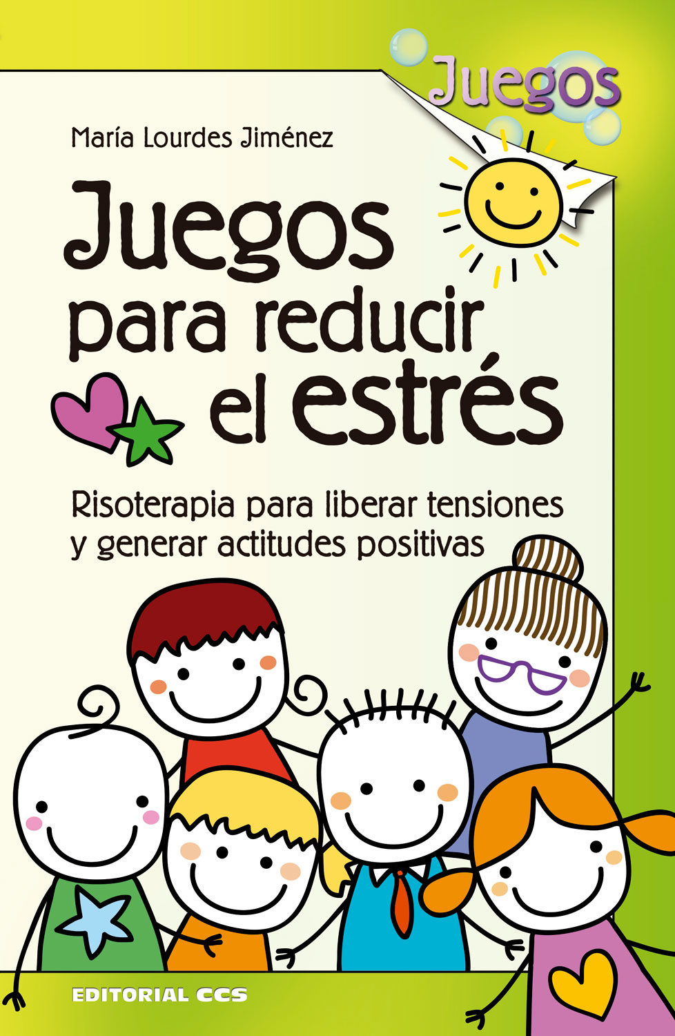 JUEGOS PARA REDUCIR EL ESTRES. RISOTERAPIA PARA LIBERAR TENSIONES