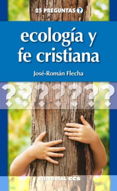 ECOLOGIA Y FE CRISTIANA1745610832