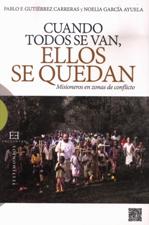 CUANDO TODOS SE VAN, ELLOS SE QUEDAN