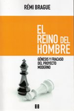 REINO DEL HOMBRE. GENESIS Y FRACASO DE PROYECTO MODERNO245402517