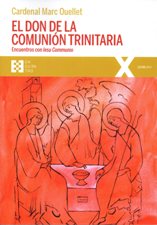 EL DON DE LA COMUNION TRINITARIA. ENCUENTROS CON IESU COMMUNIO133005842