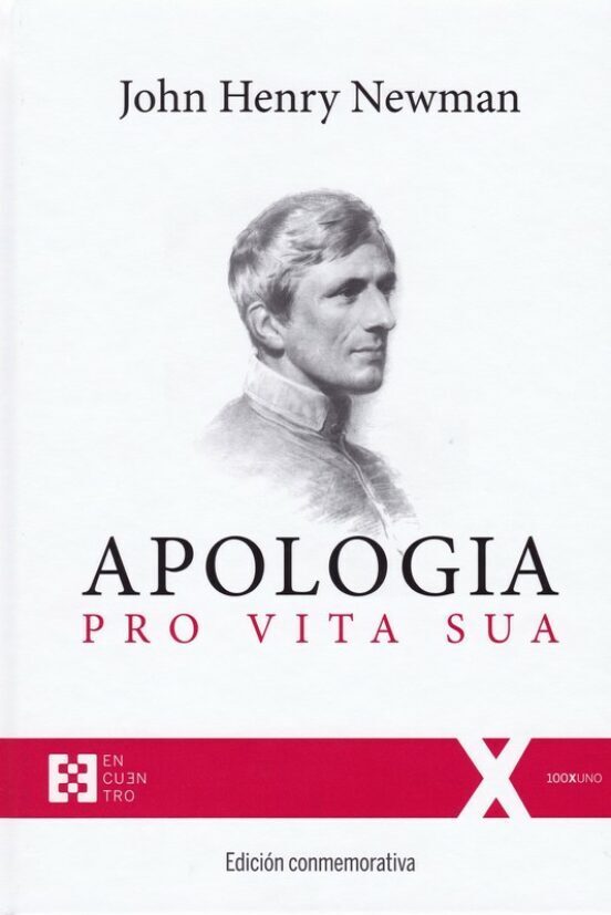 APOLOGIA PRO VITA SUA (ED. CONMEMORATIVA)602381057