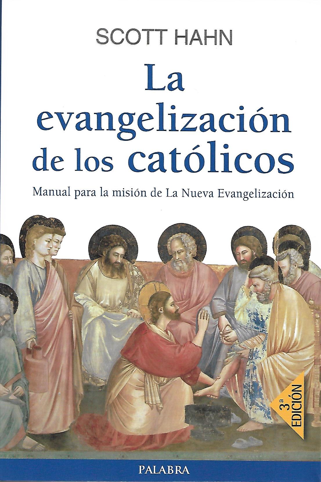 EVANGELIZACION DE LOS CATOLICOS. MANUAL PARA LA MISION DE LA NVA. EVANGELIZ1582849471