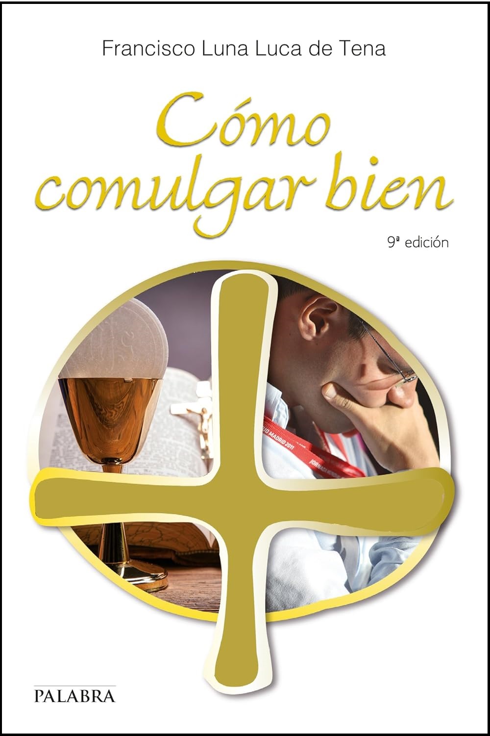 COMO COMULGAR BIEN133005842