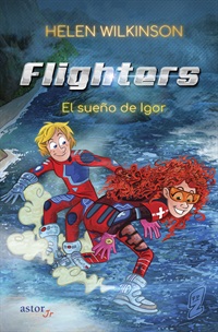FLIGHTERS. EL SUEÑO DE IGOR458870067