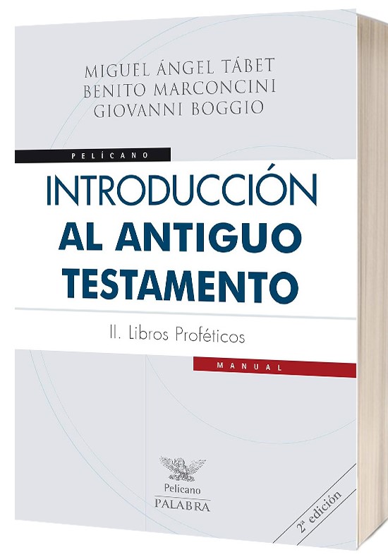 INTRODUCCION AL ANTIGUO TESTAMENTO 2. LIBROS PROFETICOS161397551