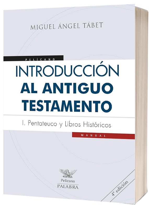 INTRODUCCION AL ANTIGUO TESTAMENTO 1. PENTATEUCO Y LIBROS HISTORICOS161397551