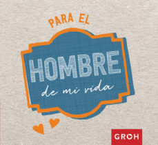 PARA EL HOMBRE DE MI VIDA.